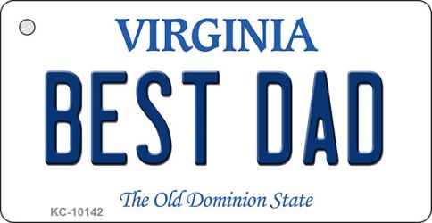 KC-10142 1.5 x 3 in. Best Dad Virginia State License Plate Key Chain
