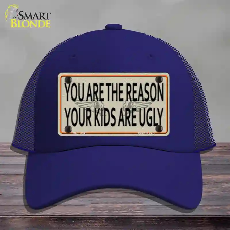 HAT18-MLP-11661 4 x 2.2 in. You Are The Reason Novelty License Plate Hat, Royal Blue - Mesh