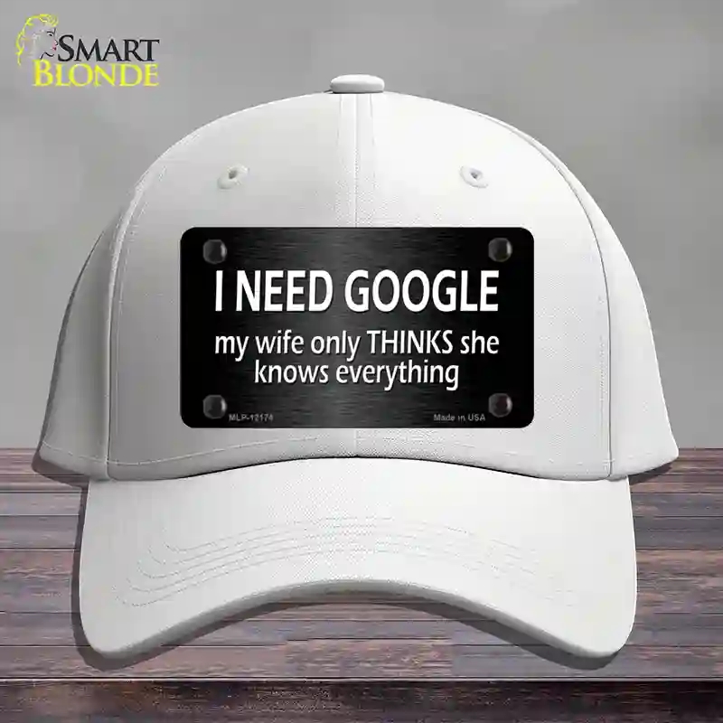 HAT21-MLP-12174 4 x 2.2 in. I Need Google Novelty License Plate Hat, White - Cotton