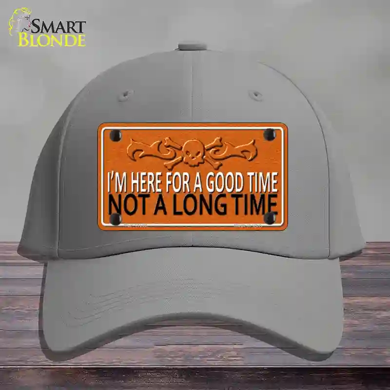 HAT23-MLP-11659 4 x 2.2 in. Here for A Good Time Novelty License Plate Hat, Gray - Cotton