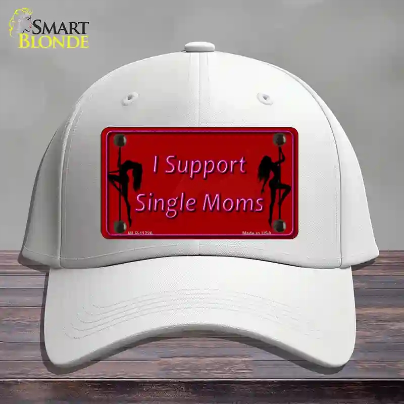 HAT21-MLP-11226 4 x 2.2 in. I Support Single Moms Novelty License Plate Hat, White - Cotton
