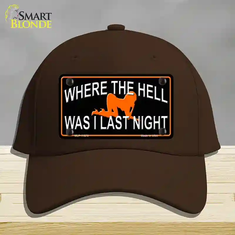 HAT24-MLP-11670 4 x 2.2 in. Where The Hell Novelty License Plate Hat, Dark Brown - Cotton