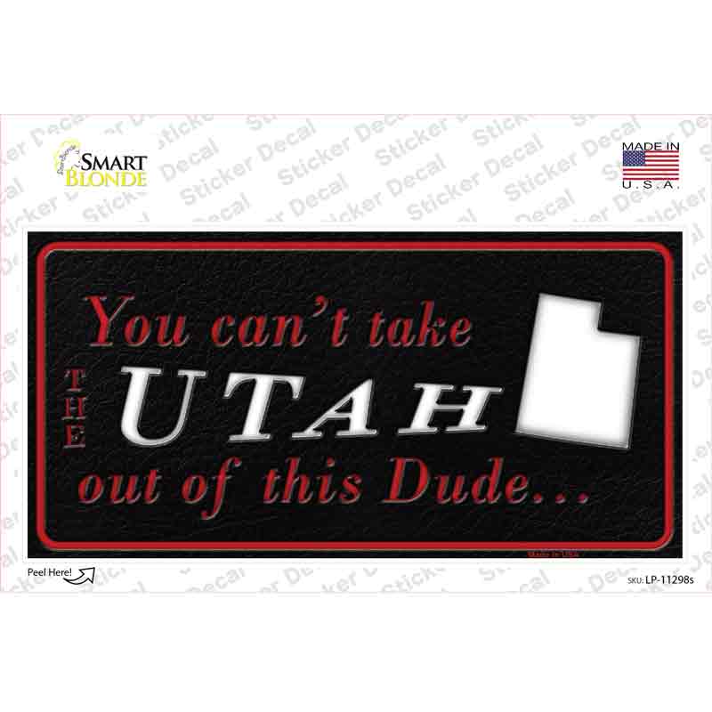 LP-11298s-M 6 x 3 in. Utah Dude Novelty Sticker Decal - Medium