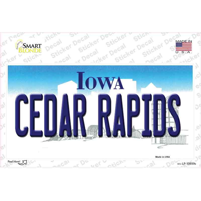 LP-10939s-M 6 x 3 in. Cedar Rapids Iowa Novelty Sticker Decal - Medium -  Smart Blonde