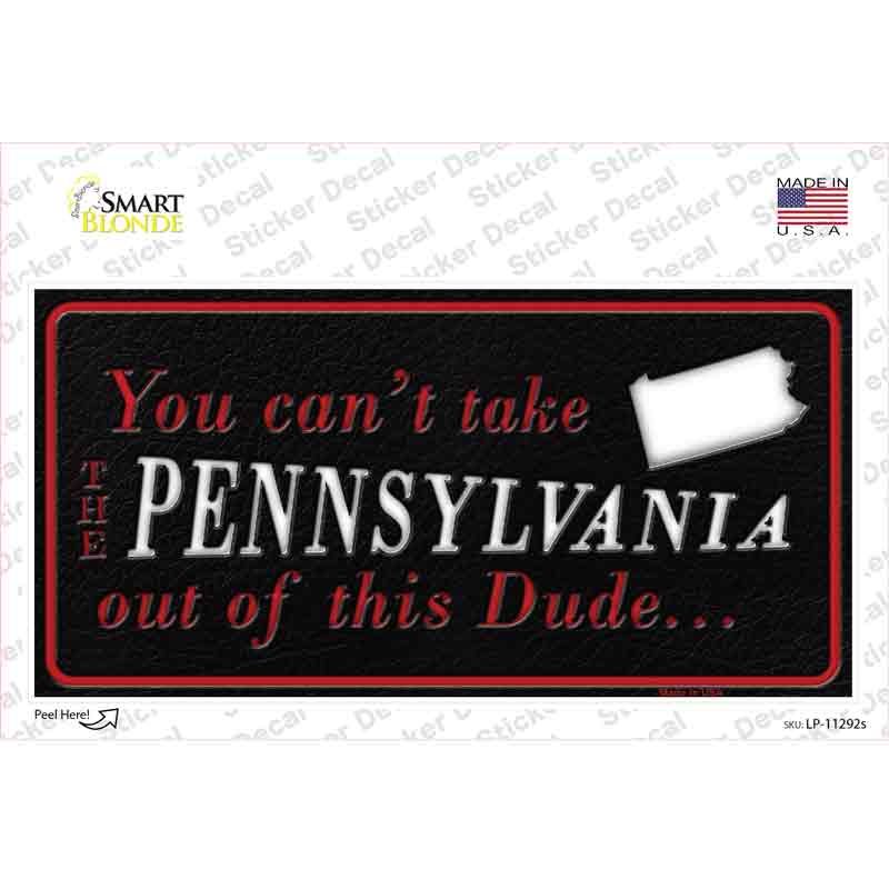 LP-11292s-M 6 x 3 in. Pennsylvania Dude Novelty Sticker Decal - Medium