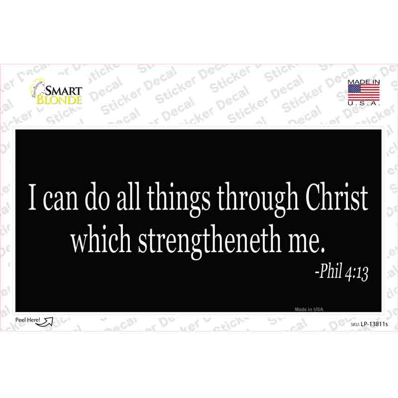 LP-13811s-M 6 x 3 in. Phil 4 13 Bible Verse Novelty Sticker Decal - Medium