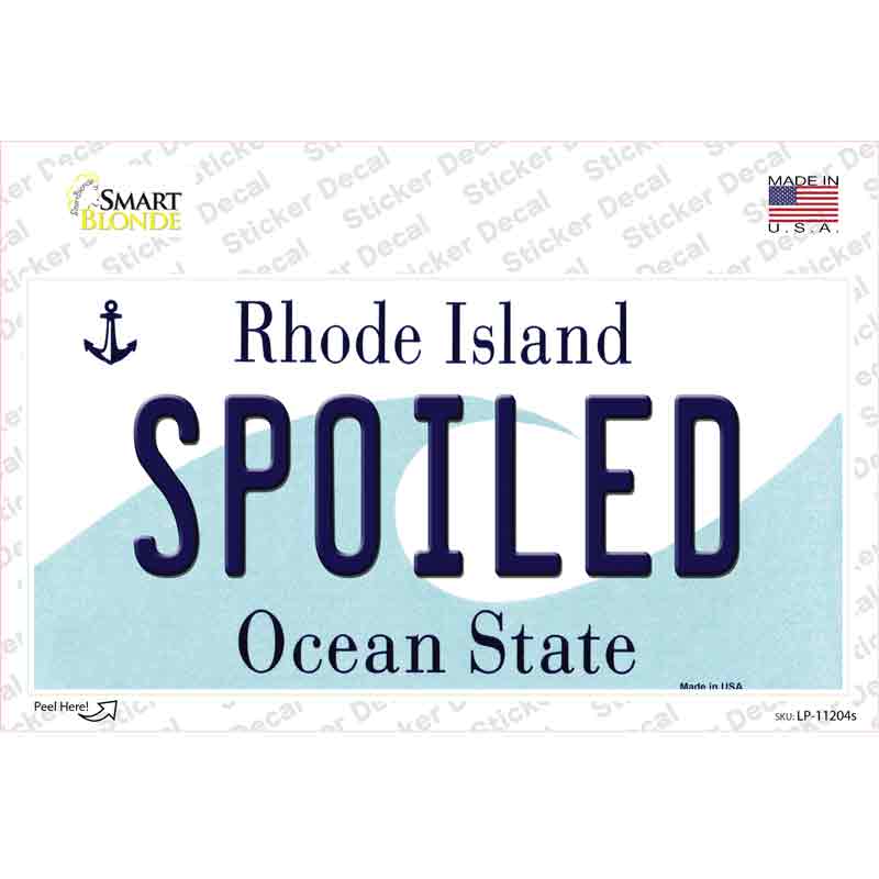 LP-11204s-M 6 x 3 in. Spoiled Rhode Island State Novelty Sticker Decal - Medium