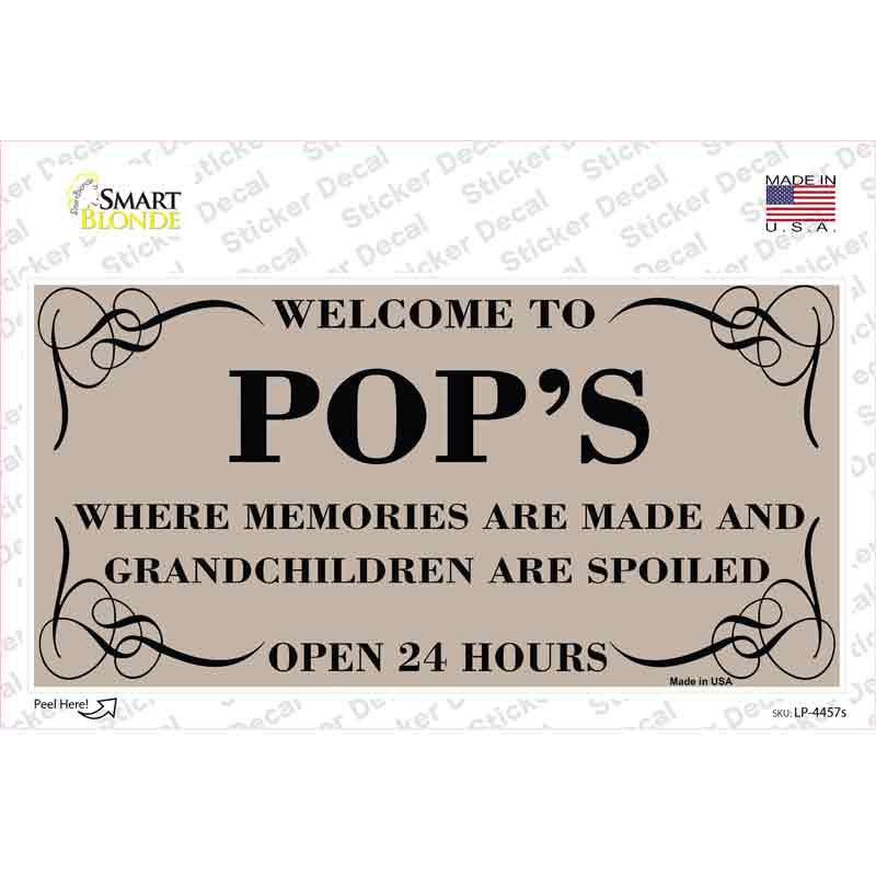 LP-4457s-M 6 x 3 in. Welcome To Pops Novelty Sticker Decal - Medium
