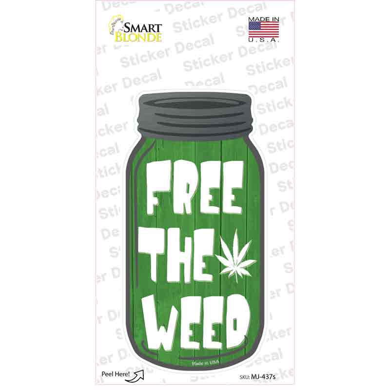 MJ-437s-M 6 x 3 in. Free The Weed Novelty Mason Jar Sticker Decal - Medium