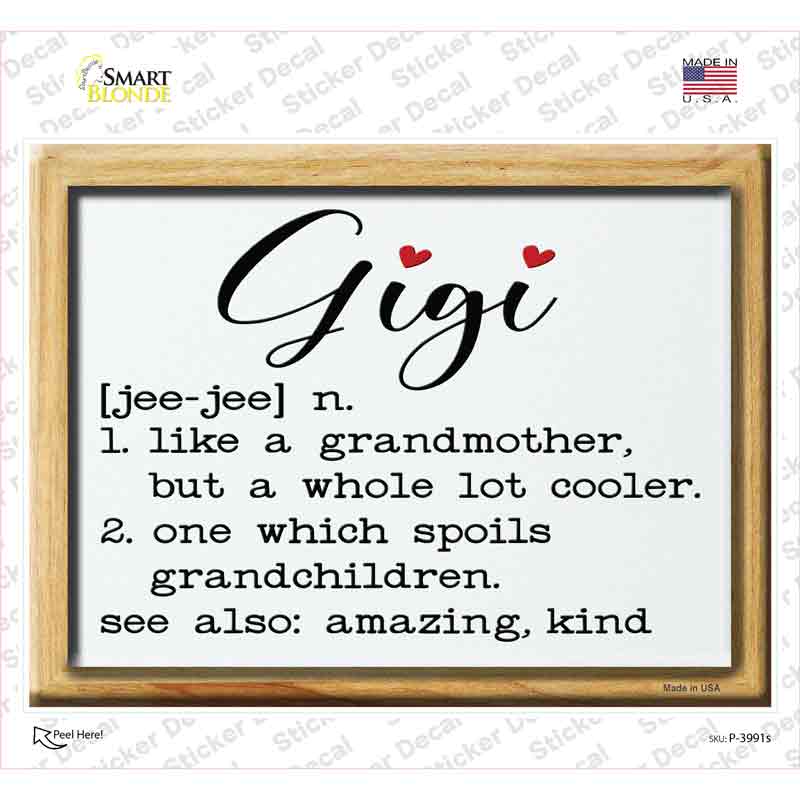 P-3991s-M 6 x 4.5 in. Gigi Definition Novelty Rectangle Sticker Decal - Medium
