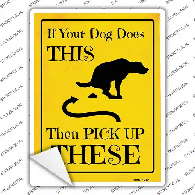 P-1955s-L 9 x 4.5 in. Pick Up These Novelty Rectangular Sticker Decal - Large