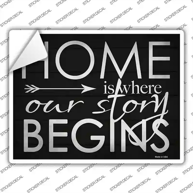 P-2942s-XL 12 x 6 in. Home Our Story Begins Novelty Rectangular Sticker Decal - Extra Large