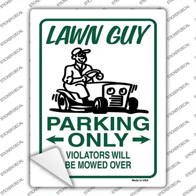 P-867s-XL 12 x 6 in. Lawn Guy Parking Mowed Over Novelty Rectangular Sticker Decal - Extra Large