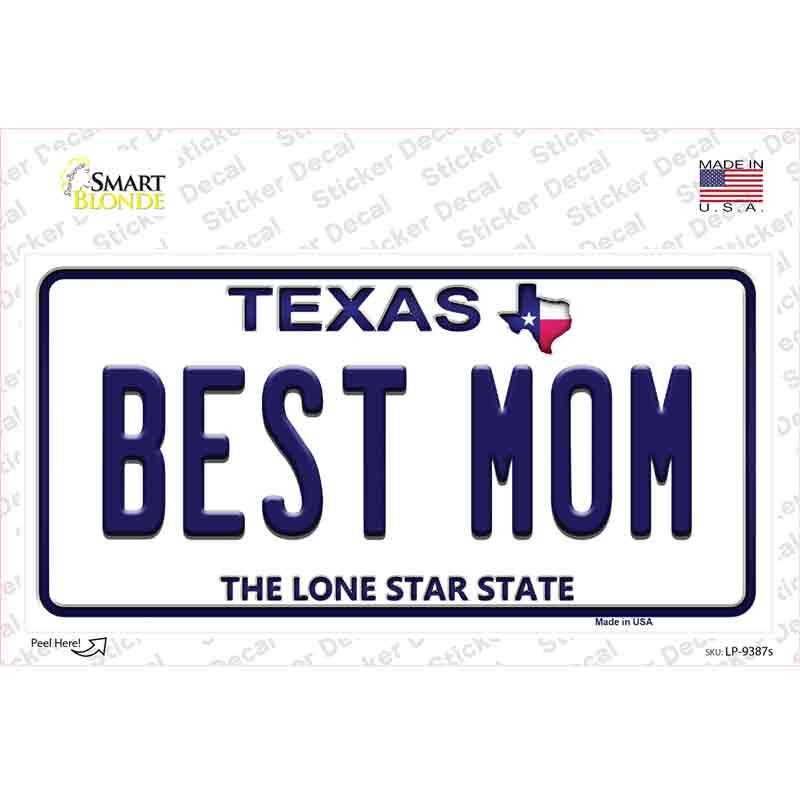 LP-9387s-M 6 x 3 in. Best Mom Texas Novelty Sticker Decal - Medium