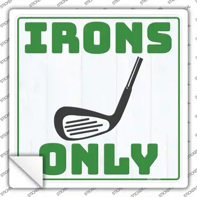 SQ-1399s-L 9 x 9 in. Irons Only Novelty Square Sticker Decal - Large