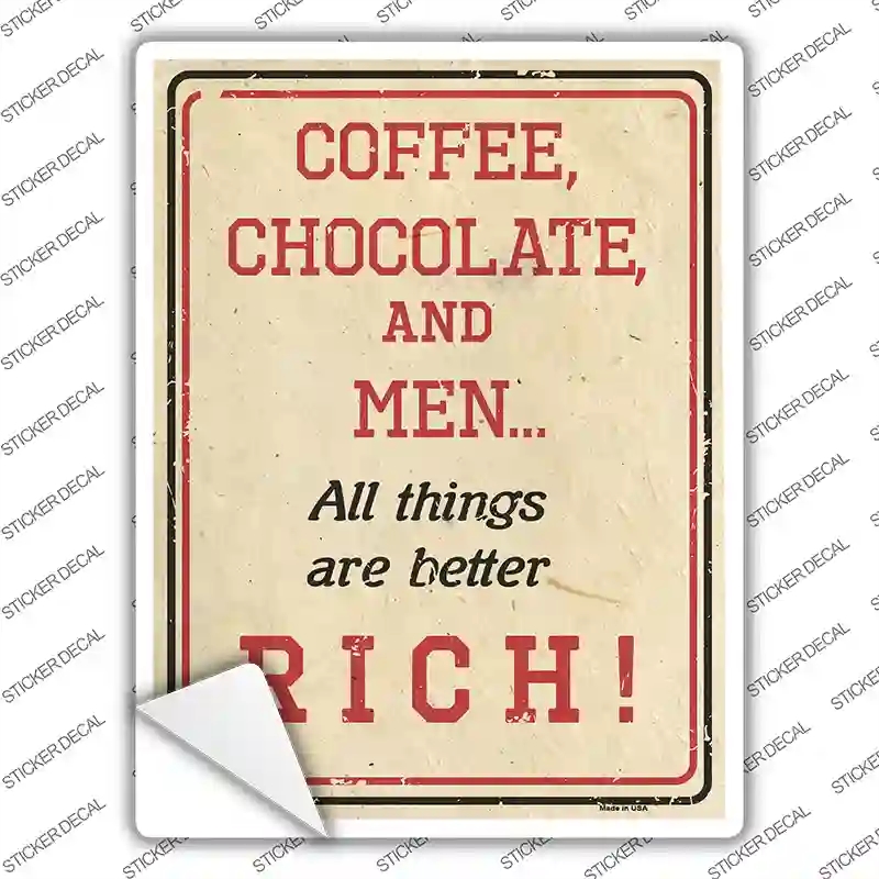P-2594s-S 3 x 2.2 in. Coffee Chocolate & Rich Men Novelty Rectangle Sticker Decal - Small