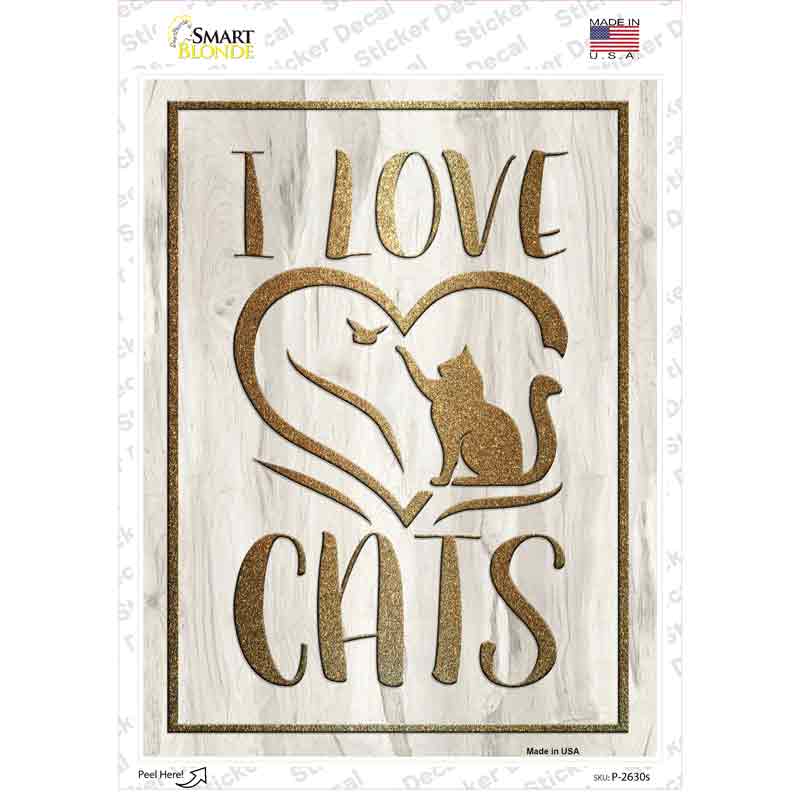 P-2630s-M 6 x 3 in. I Love Cats Novelty Rectangular Sticker Decal - Medium