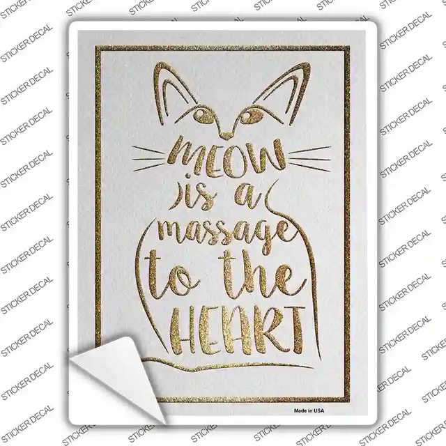 P-2643s-L 9 x 4.5 in. Meow is A Message Novelty Rectangular Sticker Decal - Large