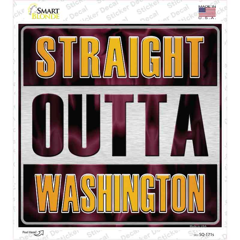 SQ-171s-M 6 x 6 in. Straight Outta Washington Novelty Square Sticker Decal - Medium
