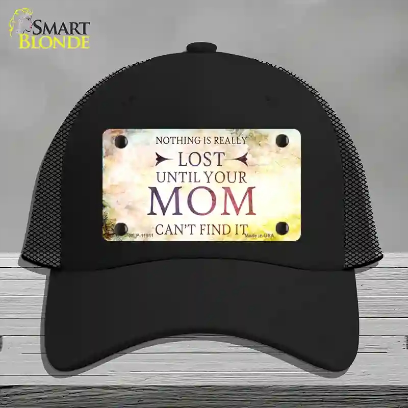 HAT01-MLP-11911 4 x 2.2 in. Nothing is Really Lost Novelty License Plate Hat, Black - Mesh