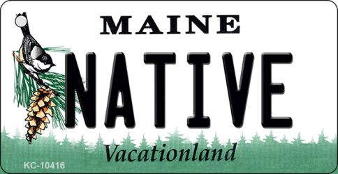 KC-10416 Native Maine State License Plate Key Chain - 9 x 12 in.