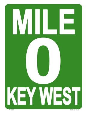 P-1700 Mile Zero Key West Metal Novelty Parking Sign - 7 x 4 in -  Smart Blonde