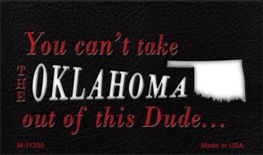 M-11290 Oklahoma Dude Magnet Novelty Metal - 3.5 x 2 in.