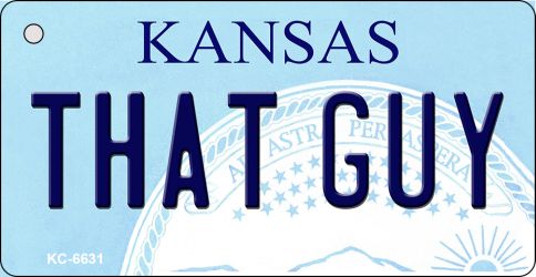 KC-6631 That Guy Kansas State License Plate Novelty Key Chain - 3 x 6 in.