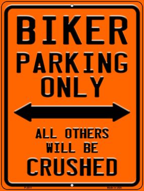 P-2511 Biking Parking Only Novelty Metal Parking Sign - 1.5 x 3 in -  Smart Blonde