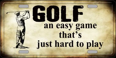 LP-11681 Golf An Easy Game Novelty License Plate - 1 x 2 in.