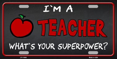 LP-11809 I Am a Teacher Novelty License Plate - 1 x 2 in.