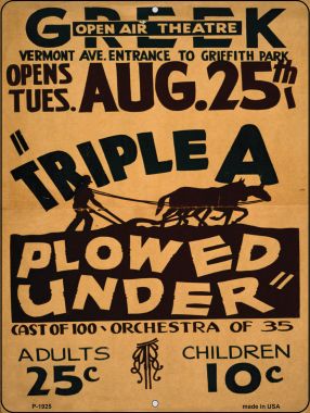 P-1925 Triple a Plowed Under Vintage Poster Parking Sign - 9 x 12 in.