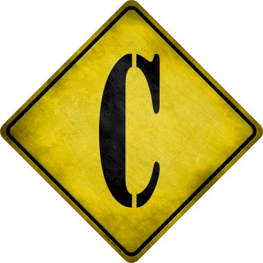 CX-268 Letter C Xing Novelty Metal Crossing Sign - 16.5 x 16.5 in -  Smart Blonde