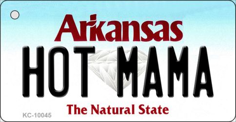 KC-10045 Hot Mama Arkansas State License Plate Key Chain - 1.5 x 3 in.