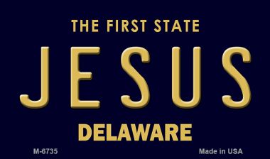 M-6735 3.5 x 2 in. Jesus Delaware State License Plate Magnet