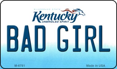 SMART BLONDE Bad Girl Kentucky State License Plate Tag Novelty Magnet M-6781
