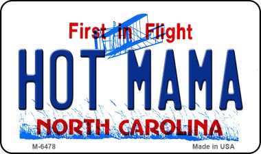 M-6478 3.5 x 2 in. Hot Mama North Carolina State License Plate Magnet