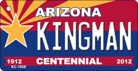 KC-1838 3.5 x 2 in. Kingman Arizona Centennial State License Plate Key Chain