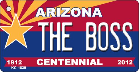 KC-1839 3.5 x 2 in. The Boss Arizona Centennial State License Plate Key Chain