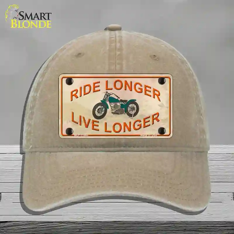 HAT09-MLP-11663 Ride Longer Live Longer Novelty License Plate Hat, Unconstructed Cotton - Khaki