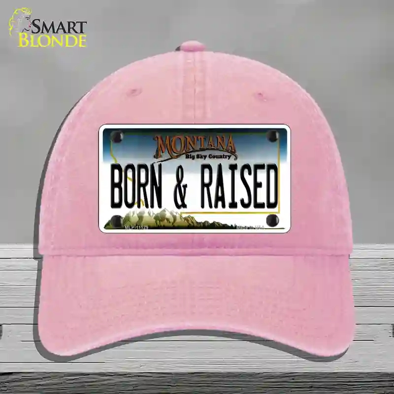 HAT12-MLP-11129 Born & Raised Montana State Novelty License Plate Hat, Unconstructed Cotton - Pink