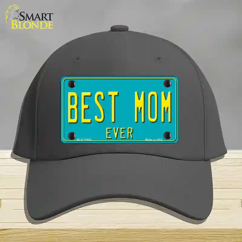 HAT04-MLP-11800 Best Mom Ever Novelty License Plate Hat, Cotton - Charcoal