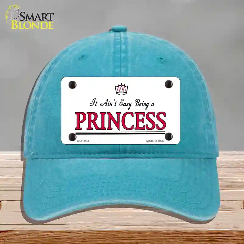 HAT10-MLP-033 Easy Being a Princess Novelty License Plate Hat, Unconstructed Cotton - Lake Blue
