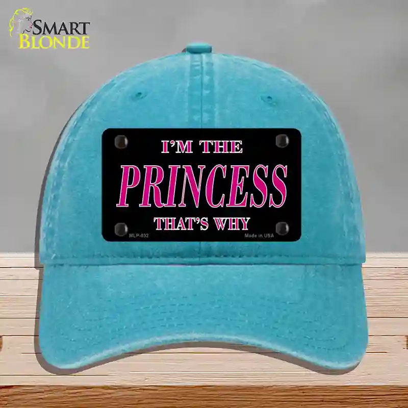 HAT10-MLP-032 Princess Thats Why Novelty License Plate Hat, Unconstructed Cotton - Lake Blue