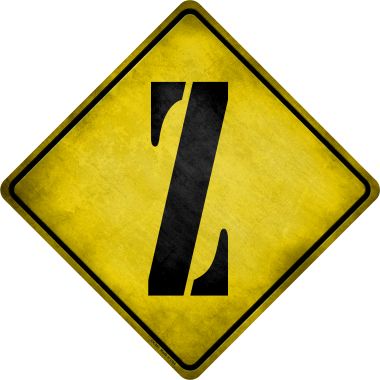 CX-291 16.5 x 16.5 in. Letter Z Xing Novelty Metal Crossing Sign -  Smart Blonde