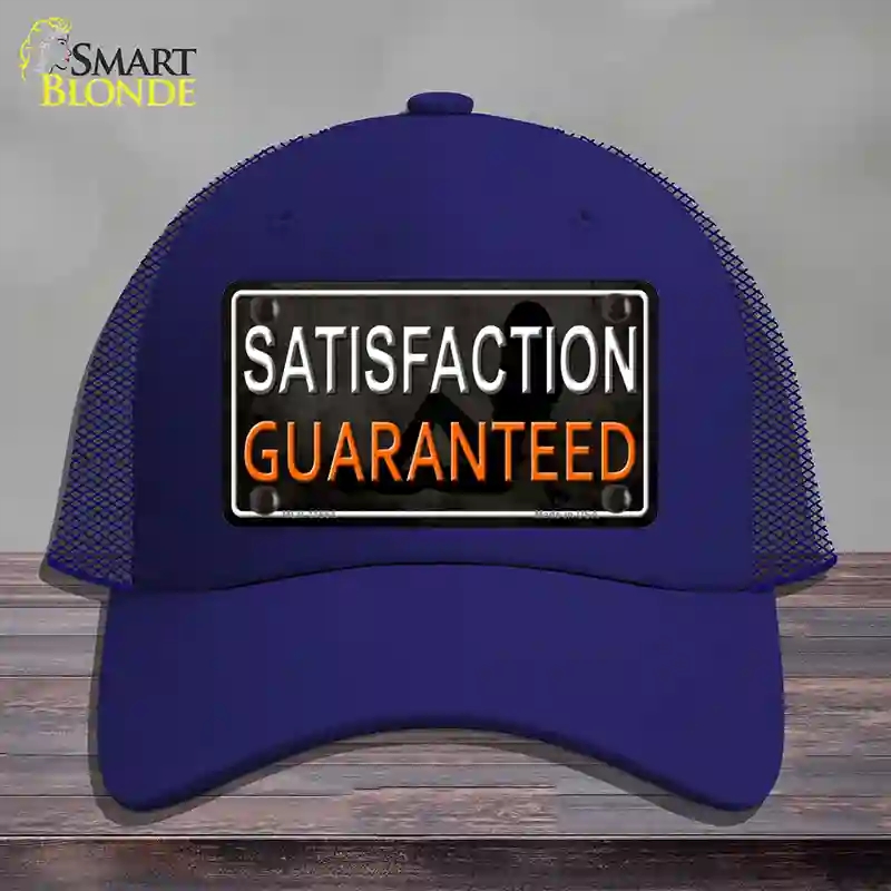 HAT18-MLP-11664 Satisfaction Guaranteed Novelty License Plate Hat, Mesh - Royal Blue