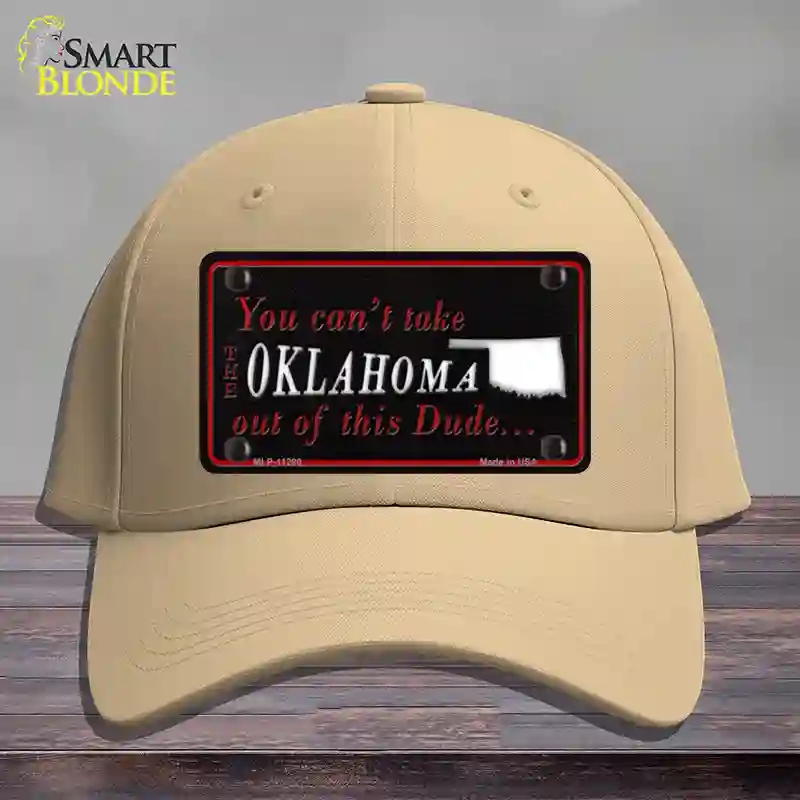 HAT22-MLP-11290 Oklahoma Dude Novelty License Plate Hat, Cotton - Khaki