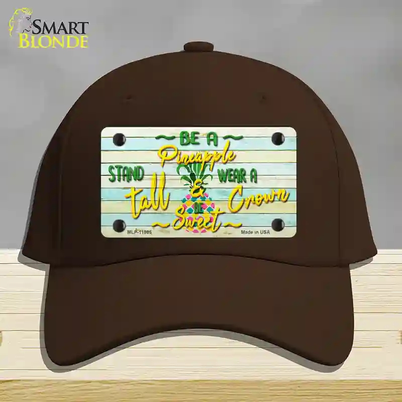 HAT24-MLP-11865 Be a Pineapple Novelty License Plate Hat, Cotton - Dark Brown