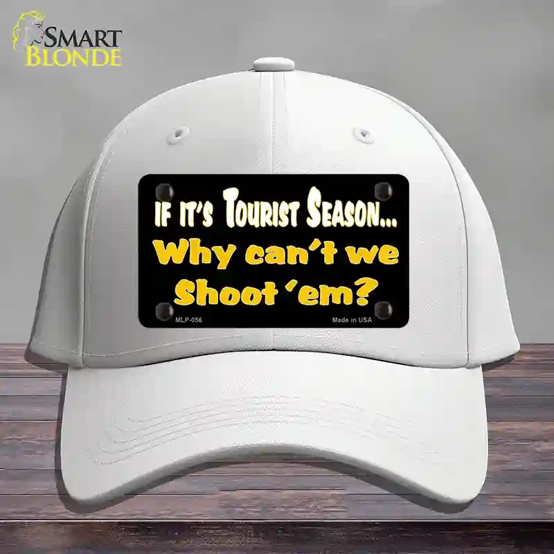 HAT21-MLP-056 Why Cant We Shoot Em Novelty License Plate Hat, Cotton - White