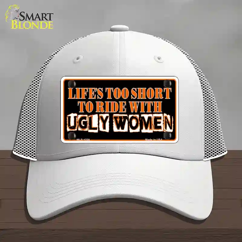 HAT19-MLP-1238 Lifes Too Short Novelty License Plate Hat, Mesh - White